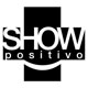 Show Positivo