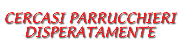 Parrucchieri richiesti