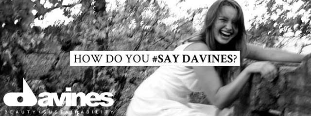#SAY DAVINES