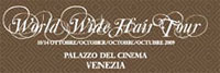 WORLD WIDE HAIR TOUR 2009