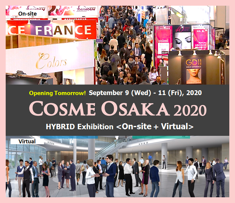 COSME OSAKA 1st Cosmetics Trade Fair Osaka VIRTUAL from 9 to 11 September