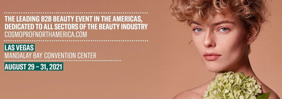 COSMOPROF ❤️ Confermata l’edizione North America 2021