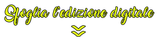 sfoglia l'edizione digitale
