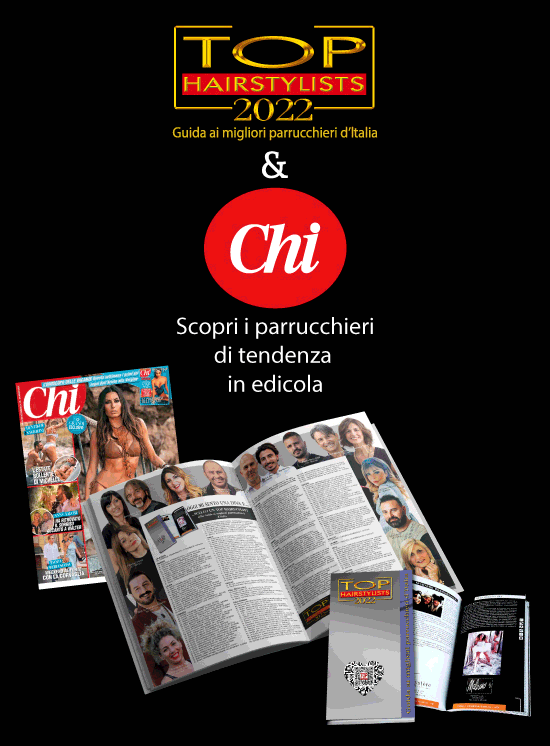 CHI ❤️ & TOP HAIRSTYLISTS 2022 – Guida ai Migliori Parrucchieri d’Italia CHI ❤️ & TOP HAIRSTYLISTS 2022 – Guida ai Migliori Parrucchieri d’Italia