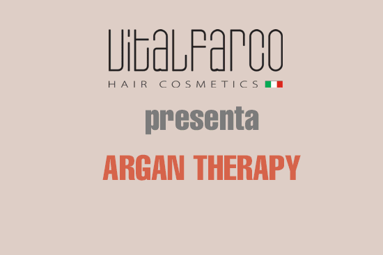 VITALFARCO ❤️ presenta ARGAN THERAPY VITALFARCO ❤️ presenta ARGAN THERAPY