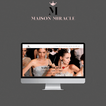 MAISON MIRACLE lancia il NUOVO SITO WEB