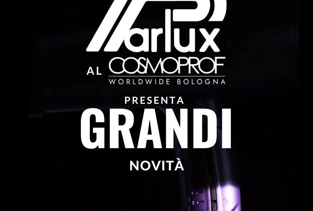 PARLUX ❤️ porta al COSMOPROF di Bologna Grandissime Novità