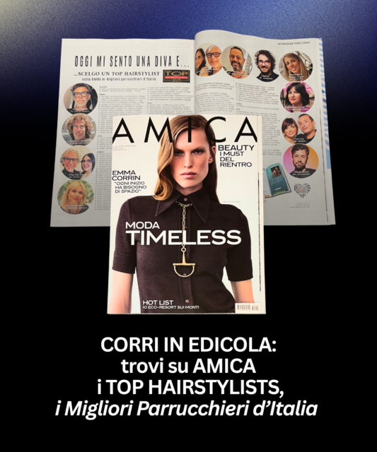 i TOP HAIRSTYLISTS 2025 – Guida ai Migliori Parrucchieri d’Italia ❤️ sono pubblicati sulla rivista AMICA, a pagina 126-127 i TOP HAIRSTYLISTS 2025 – Guida ai Migliori Parrucchieri d’Italia ❤️ sono pubblicati sulla rivista AMICA, a pagina 126-127